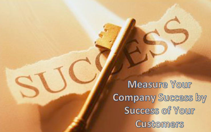 Customer Success Stories - Measure Your Company Success By Success Of Your Customers