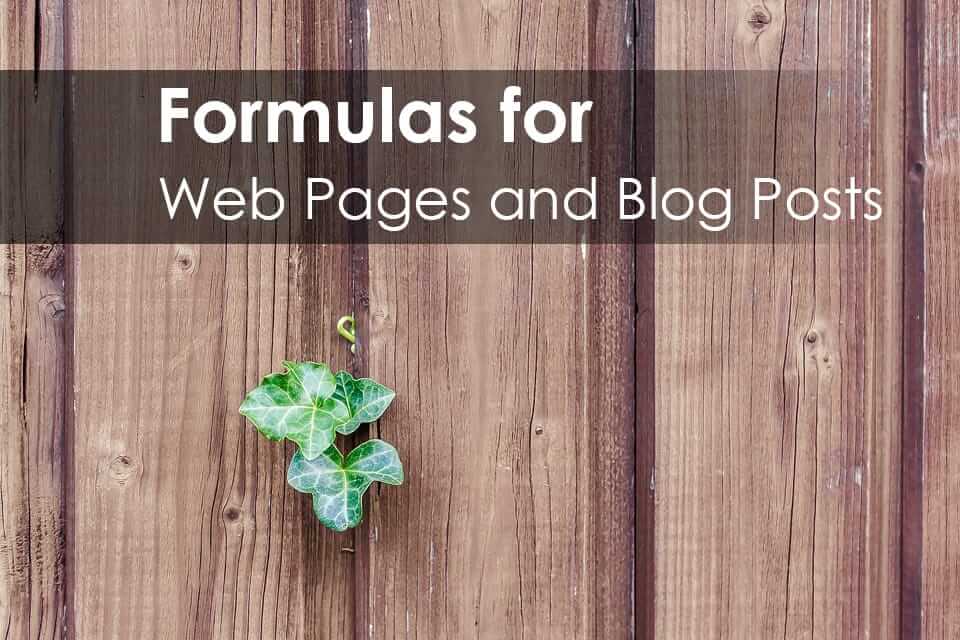 Formulas for Web Pages and Blog Posts
