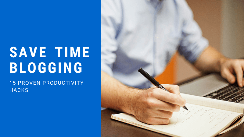 Save Time Blogging