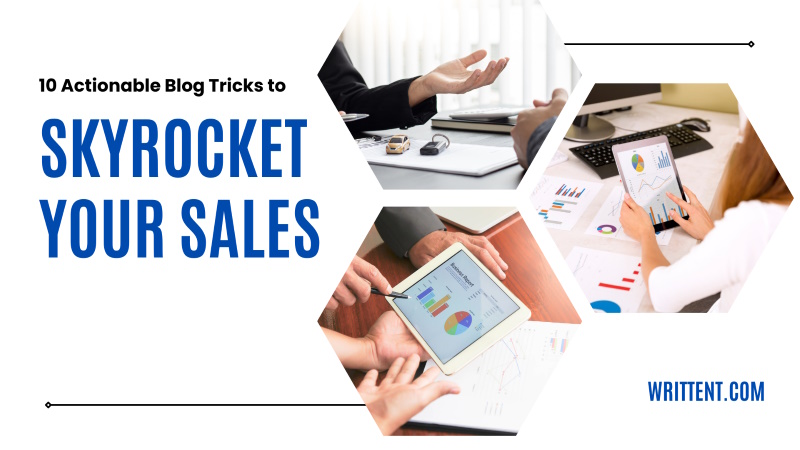 Blog Tricks To Skyrocket Sales