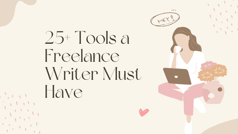 Freelance Writer Tools