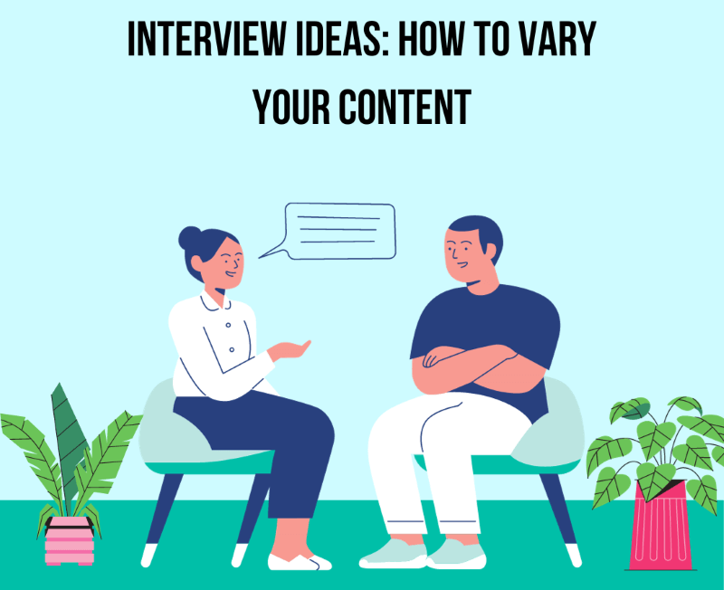 Interview Ideas