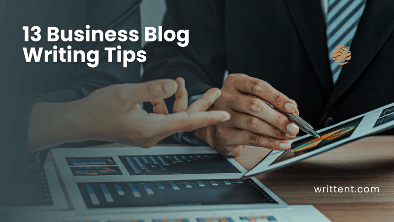 Business Blog Writing Tips
