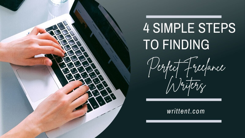 Finding Perfect Freelance Writers