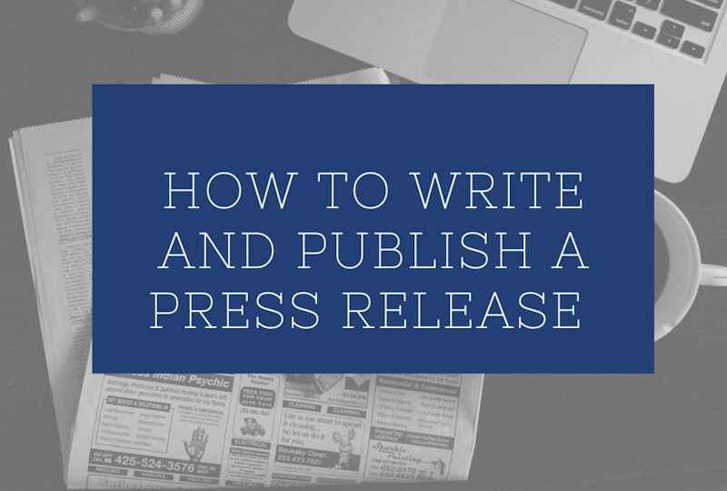 How to Write and Publish a Press Release